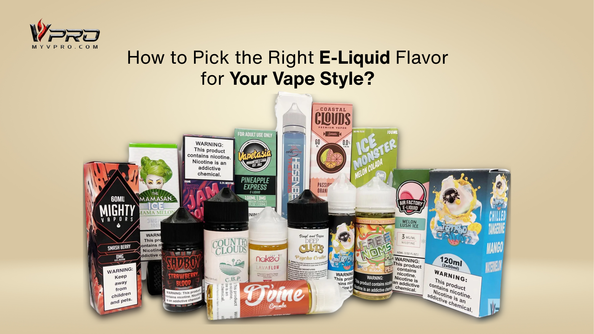 How to Pick the Right E-Liquid Flavor for Your Vape Style?