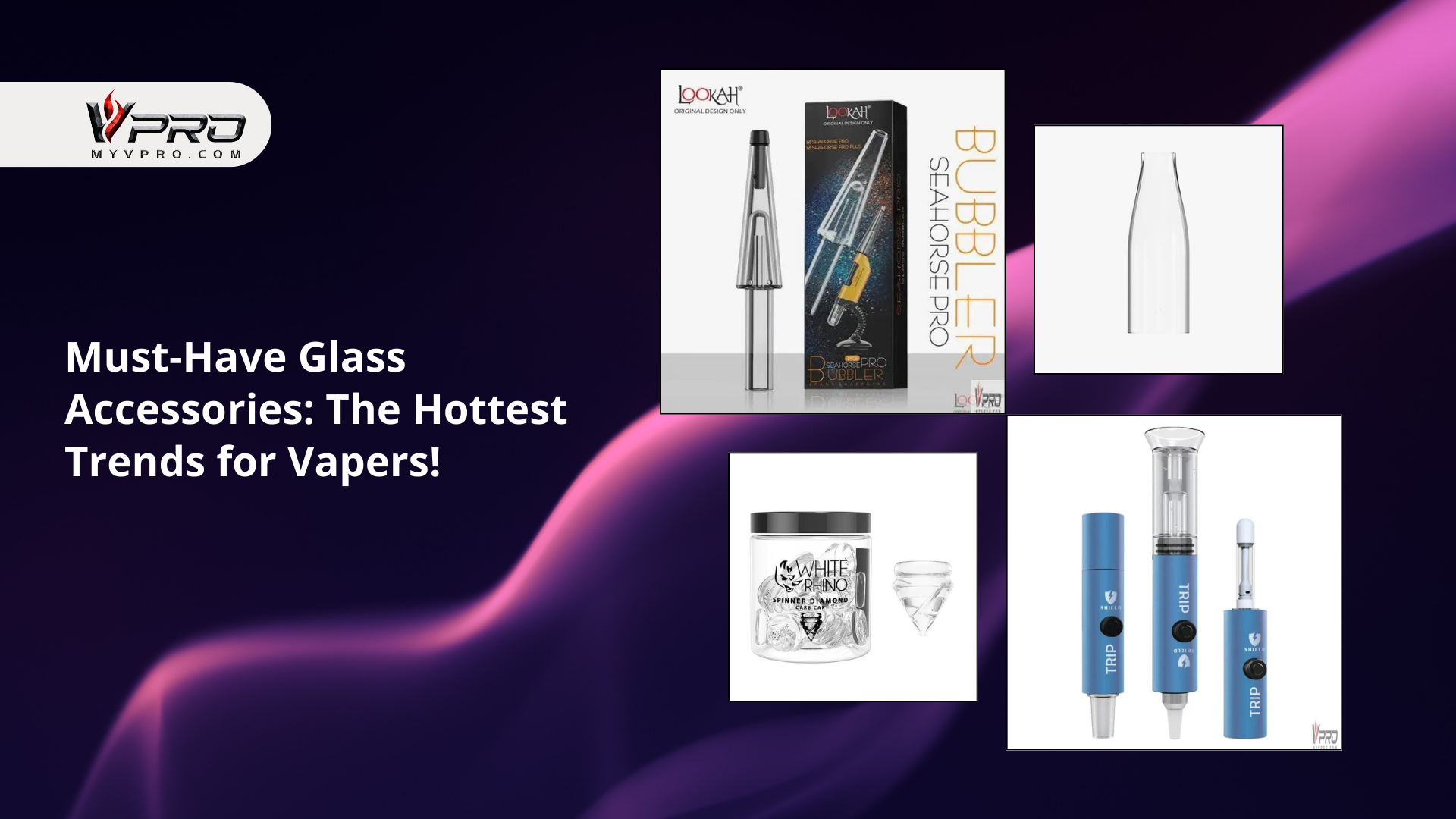 Must-Have Glass Accessories: The Hottest Trends for Vapers!