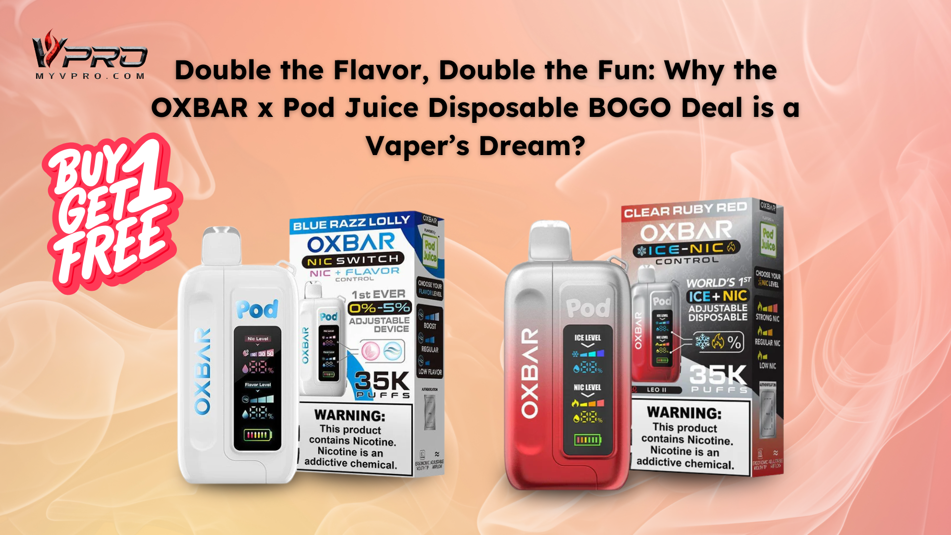 Double the Flavor, Double the Fun: Why the OXBAR x Pod Juice Disposable BOGO Deal is a Vaper’s Dream?