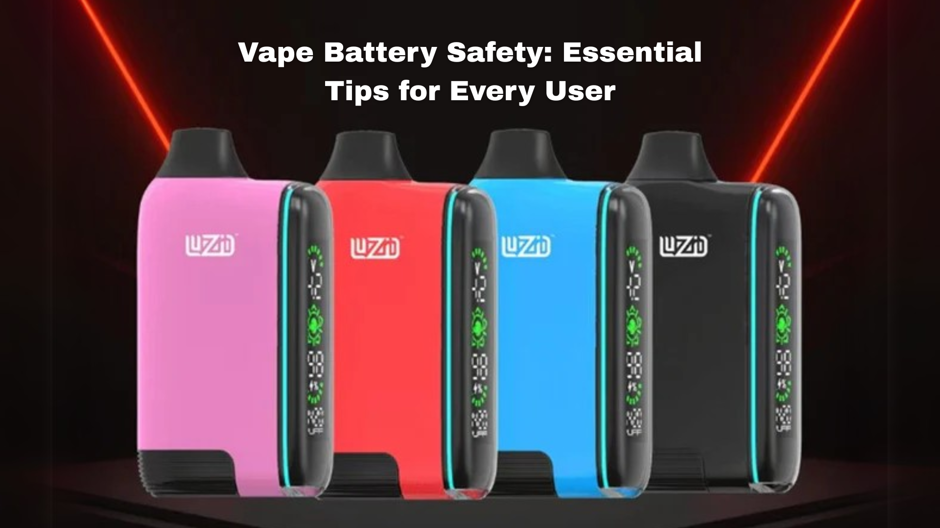 Vape Battery Safety: Essential Tips for Every User
