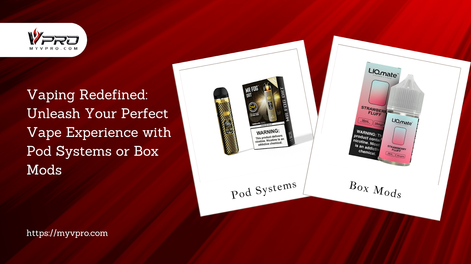 Vaping Redefined: Unleash Your Perfect Vape Experience with Pod Systems or Box Mods