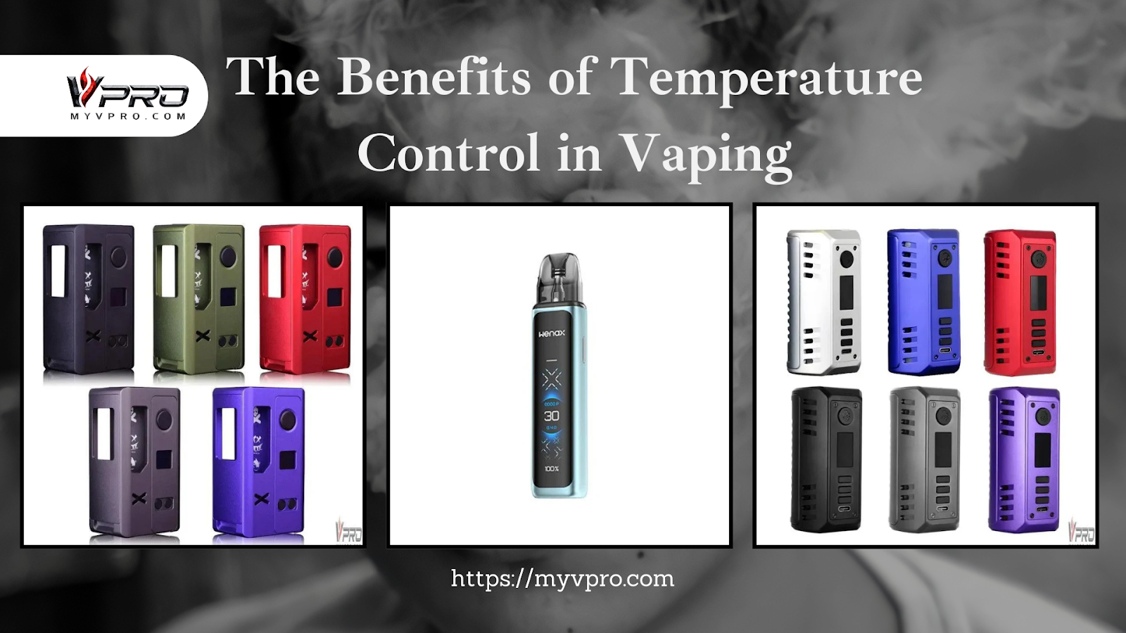 The Benefits of Temperature Control in Vaping
