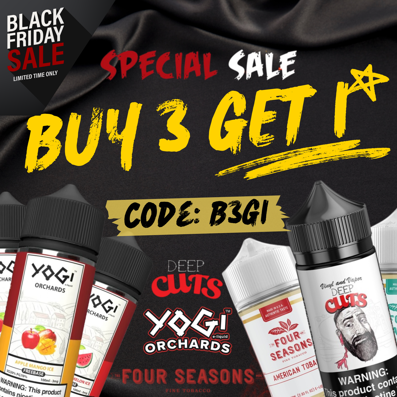 Black Friday E-Juice: Buy 3 Get 1 Free