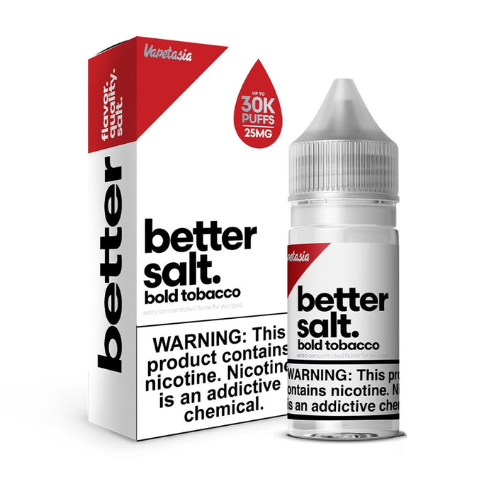 Bold Tobacco - Vapetasia Better Salt 30mL