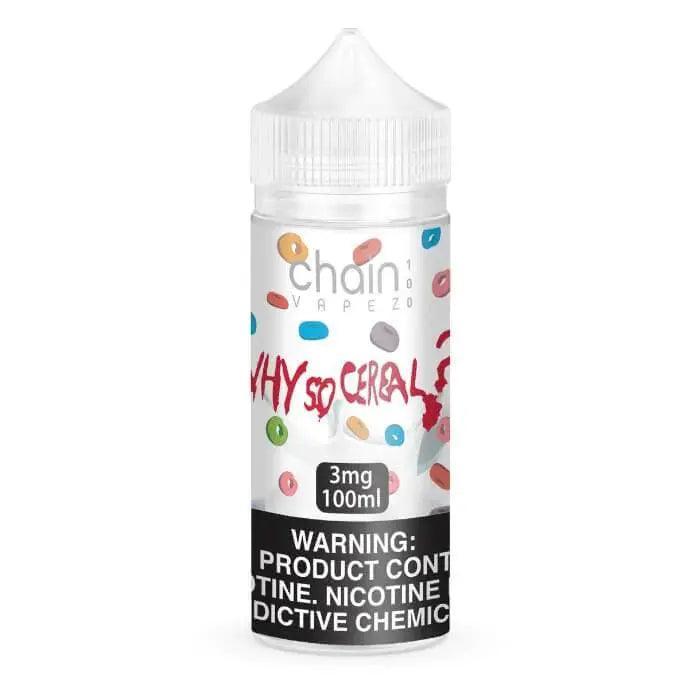 Why So Cereal - Chain Vapez E-Liquid 100mL